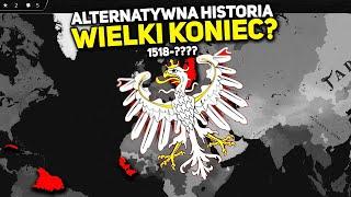 WIELKI KONIEC? ALTERNATYWNA HISTORIA POLSKI! - AGE OF HISTORY III