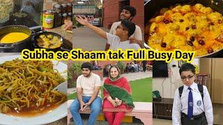 Subha se Shaam tak Full Busy Day| Lunch me bnai Kari Pakora|Murtaza Ka First Day in New School|Sonia