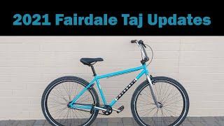 Fairdale 2021 Taj bike updates