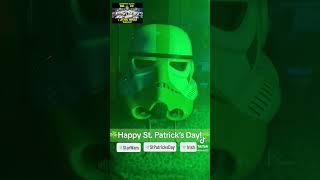 Happy #StPatricksDay from a #Stormtrooper of Detention Block AA-23: A #StarWars #Podcast