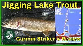 Jigging Lake Trout - Garmin Striker 4 Test (Deep Water) - Ice Fishing