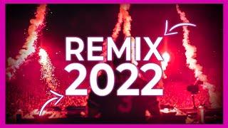 REMIX 2022 - Mashup y remixes de canciones populares 2022 | Dj Club Música Fiesta Dance Remix Mix 