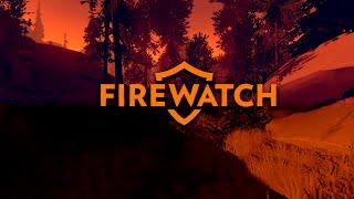 Firewatch (2016) - Полное прохождение