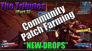 Borderlands 2 | Farming The Tributes for New Drops | Part 3 | Community Patch 4.0 Farming