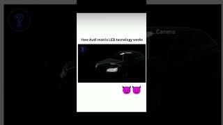 Audi Led Technology #audi #ledtechnology