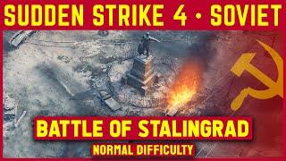 Sudden Strike 4 - Soviet Mission 3 Battle Of Stalingrad - Normal Difficulty - No Commentary