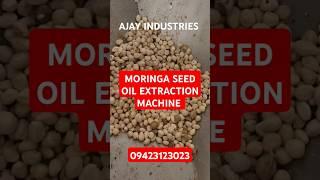 Moringa seed Oil Extraction Machine