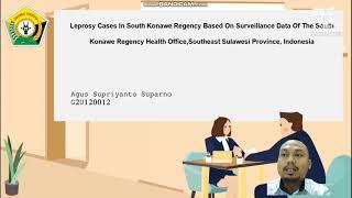 Leprosy Cases in South Konawe Regency Based on Surveillance Data of The South Konawe Regency