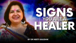 10   Signs That You are A Healer