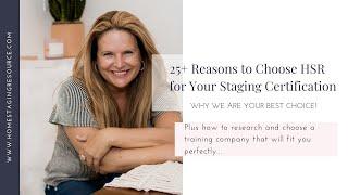 25 Reasons We are the Best Home Staging and Redesign Training Certification Course -Compare Training