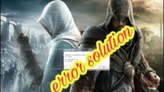 3 solutions for fix Assassin's creed revelations ubisoft error code 2 with crack, patch