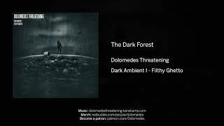 Dolomedes Threatening - The Dark Forest - (Official Music)
