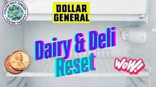 Dollar General Dairy & Deli Reset: Penny Food 1/27/25 Start