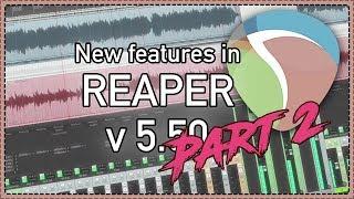 More New Features in REAPER v5.50 - new web remote layout, Spectral Hold, using Automation Items