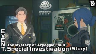 ZZZ - The Mystery of Arpeggio Fault (Ridu Chronicles) - Special Investigation (Story Only)
