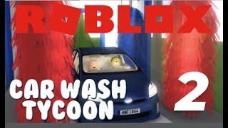 СТРОИМ АВТОСЕРВИС В ИГРЕ Roblox В РЕЖИМЕ Car Wash Tycoon!!! Часть 2!!!