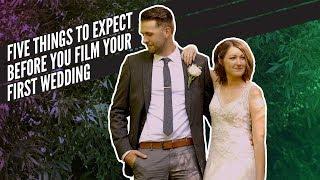 Five Things to Expect Before You Shoot Your First Wedding | How To Film Weddings