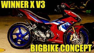 HONDA WINNER X V3 BIGBIKE CONCEPT ft. HONDA PROARM