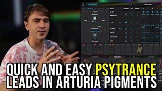 2 Essential Psytrance Lead Sounds with Arturia Pigments