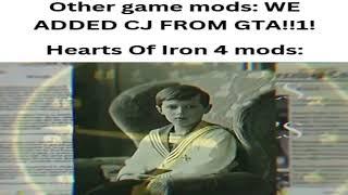 Hearts of Iron 4 Mods Be Like: