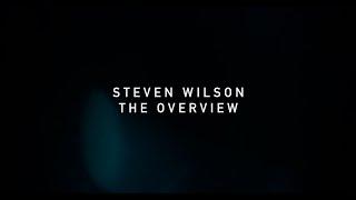 Steven Wilson - The Overview Album Teaser 4K - Out 14th March 2025