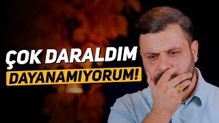 Çok Daraldım Her Şey Üzerime Geliyor Ne Yapmalıyım ? - Mehmet Ede