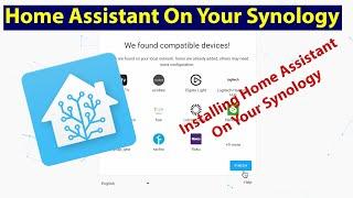 How To Install Home Assistant On Your Synology NAS