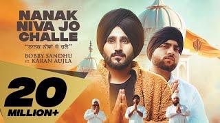 Nanak Niva Jo Challe (Full Video) Bobby Sandhu | Karan Aujla Mxrci Beats | Punjabi Songs 2020