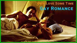 Mark & George | Give Love Some Time | Gay Romance | Loggerheads