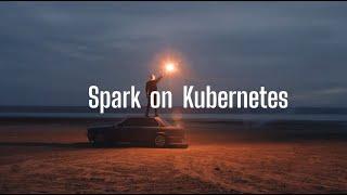 Deploying Apache Spark onto a Scalable Kubernetes Cluster