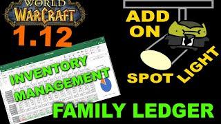 Addon Spotlight - Family Ledger - 1.12 Vanilla Client "World of Warcraft"