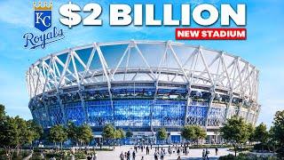 Kansas City Royal's Controversial New $2BN Stadium