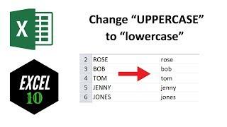 How to Change Uppercase Letter to Lowercase in Excel