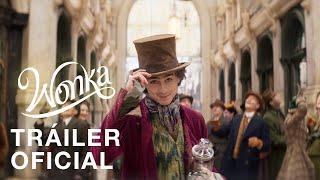 WONKA | Tráiler Oficial | Subtitulado