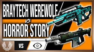 Braytech Werewolf vs Horror Story : Which one is better?