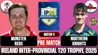 Munster Reds vs Northern Knights | Ireland Inter-Provincial T20 Trophy Live