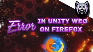 Unity web player not working in firefox?[FIX]Easy fix for free | Flaming HD | #Ortaweekly