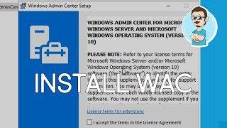 Install Windows Admin Center onto Windows Server 2019!