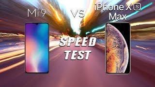 Xiaomi Mi 9 vs iPhone Xs Max: SPEED TEST