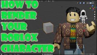 HOW to RENDER YOUR ROBLOX CHARACTER  in BLENDER For Free 2023