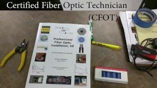 Certified Fiber Optic Technician (CFOT)