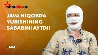 Java niqobda yurishining sababini aytdi!