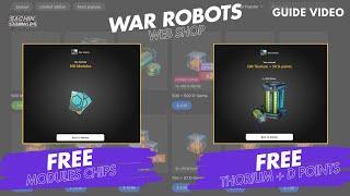 FREE Modules Chips + Thorium + D Points | How To Use Web Shop | War Robots