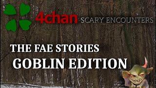 SCARY ENCOUNTERS - THE FAE STORIES: GOBLIN EDITION