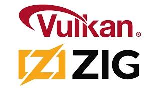 Let's explore Vulkan API with Zig programming language from scratch