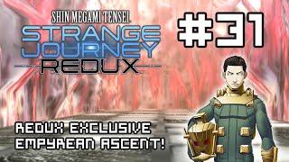 【 Shin Megami Tensei Strange Journey Redux 】#31 Final; Delving Into the Empyrean Ascent!