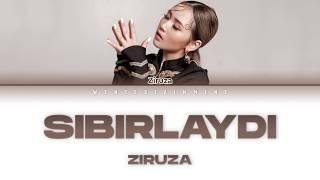 ZIRUZA - SYBYRLAIDY | LYRICS | ТЕКСТ | СӨЗІ | КАРАОКЕ