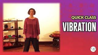 Vibration Exercise | Body & Brain Yoga Quick Class