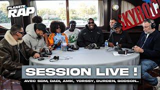 SESSION FREESTYLE avec SDM, Dadi, Yorssy, AMK, Youssef Swatt's, Durden, Clara Charlotte..#PlanèteRap