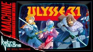 Ulysse 31 [RETRO VISION by Soul Machine]